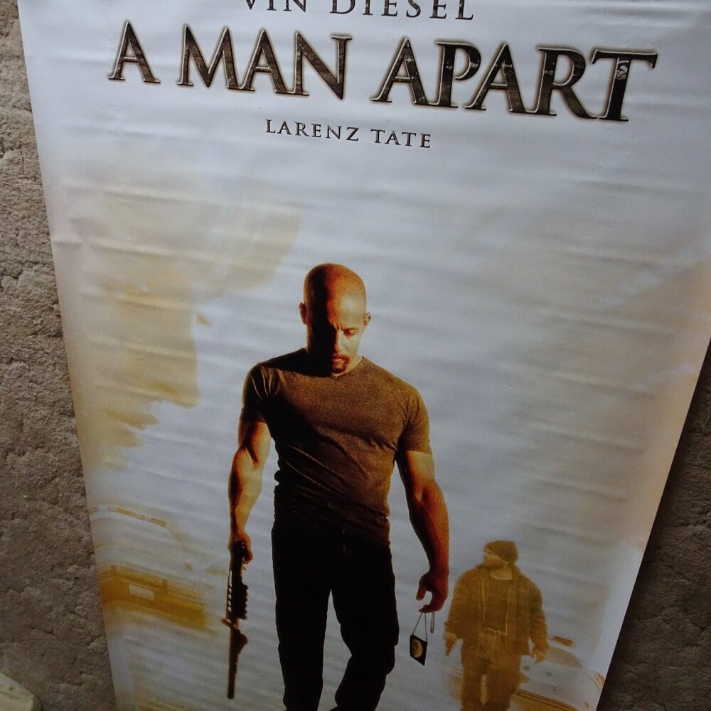 A MAN APART - MOVIE BANNER WITH VIN DIESEL